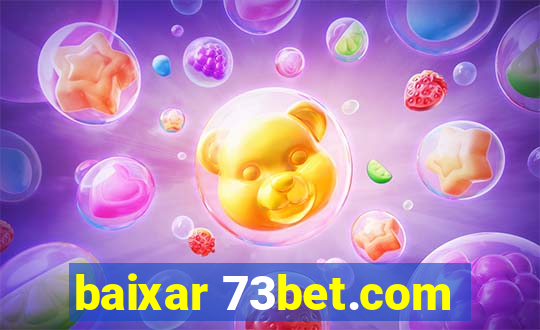 baixar 73bet.com